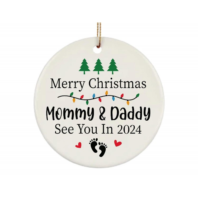 Christmas Tree Ornament - Merry Christmas Mommy and Daddy See You In 2024