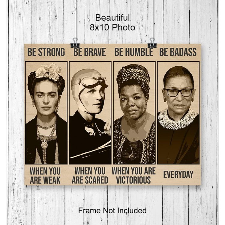 Be Strong Be Brave Be Badass Poster 8x10- Wall Art print Gift