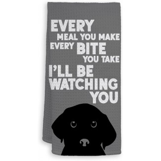 HIWX Funny Dog Every Meal You Make Every Bite You Take I'll Be Watching You Decorative Kitchen Towel Dish Towels, Dog Kitchen Towels, Dog Saying Hand Towels Kitchen Tea Towel Bathroom Decor 16x24